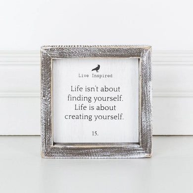 5x5x1.5 wd Framed Sign (LIFE/Yourself) wh/bk