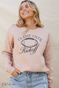 CLASSY UNTIL KICKOFF Graphic Sweatshirt