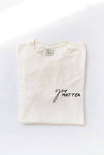 YOU MATTER Front & Back Mineral Graphic Top