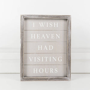 8x10x1 Framed Sign (Heaven Hours) gr/wh