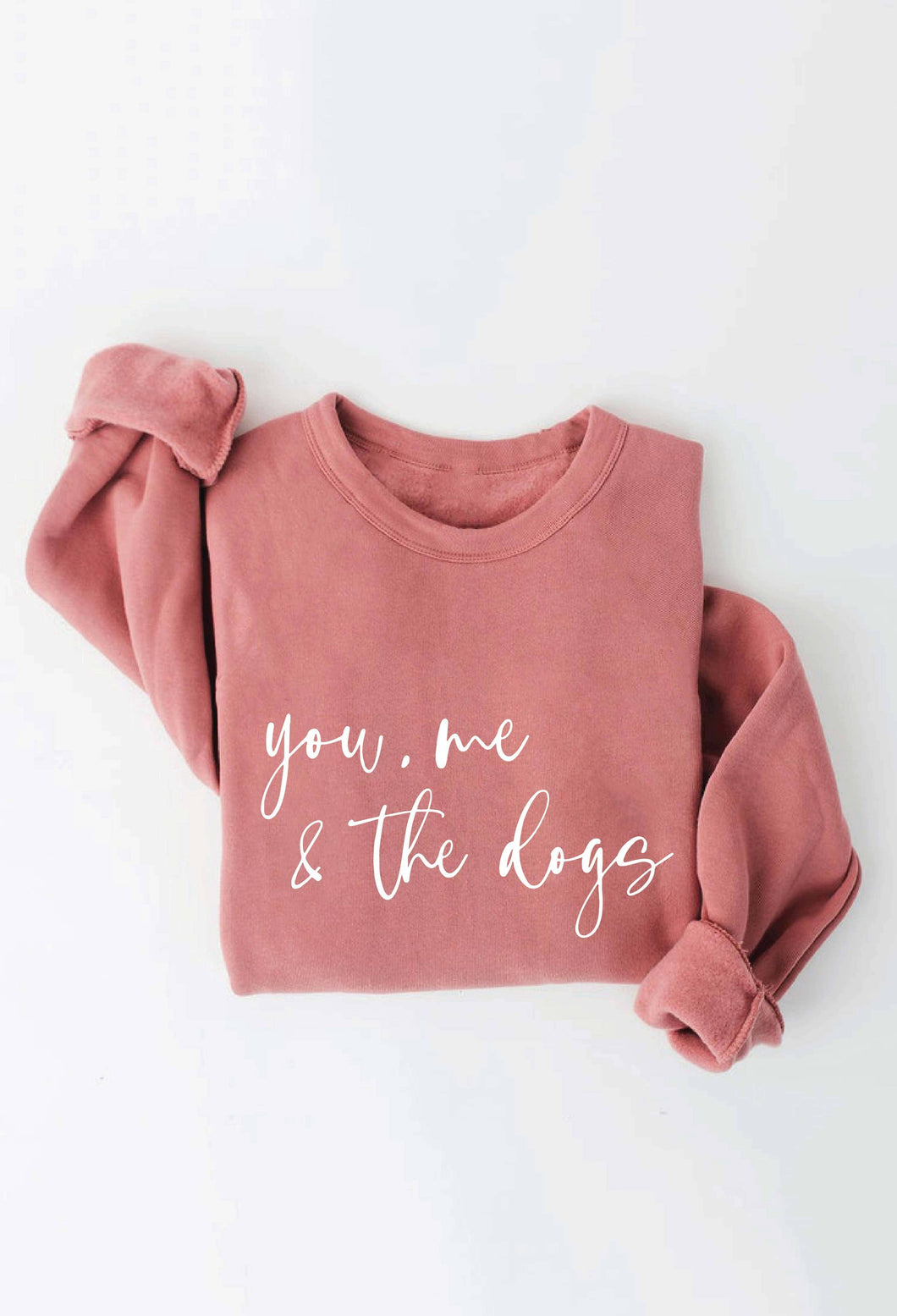 YOU, ME AND THE DOGS Graphic Sweatshirt